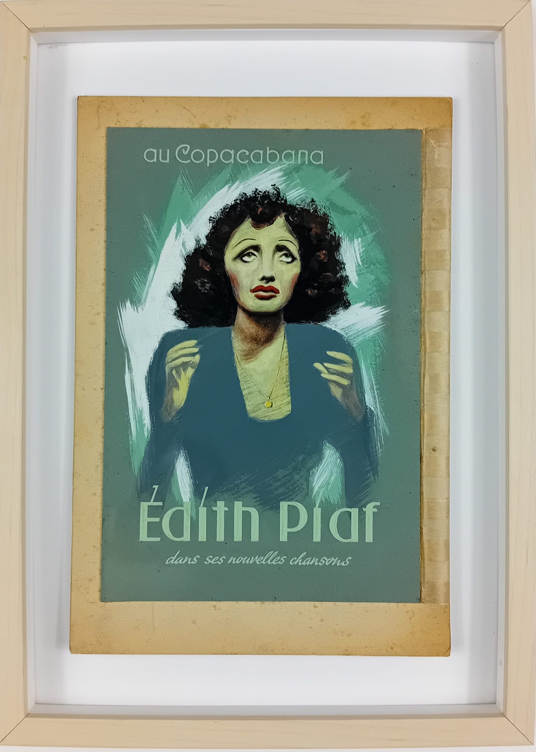 Gouache publicitaire EDITH PIAF au Copacabana Musique Concert années 50/60